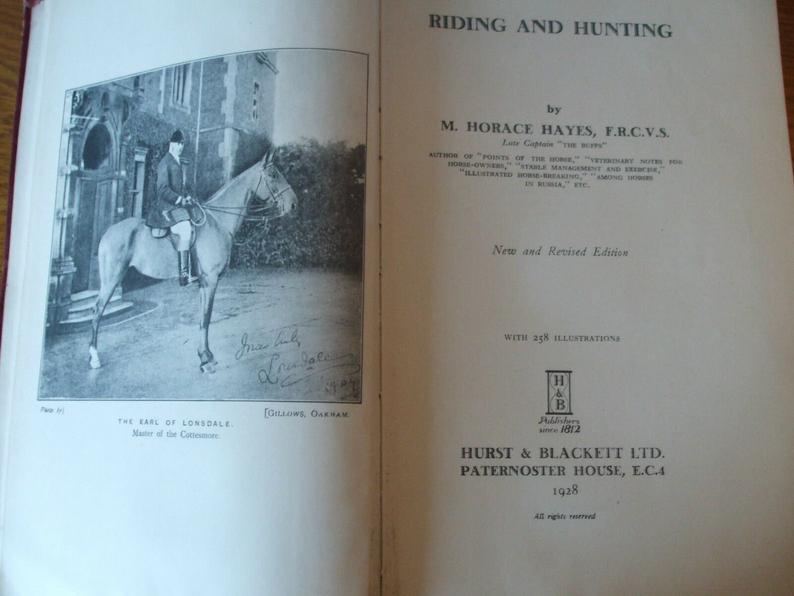 Riding And Hunting Dated 1928 Captain Horace Hays Illustrated Hardback